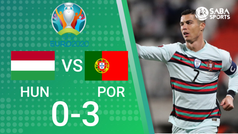 Hungary vs Bồ Đào Nha - Bảng F Euro 2020