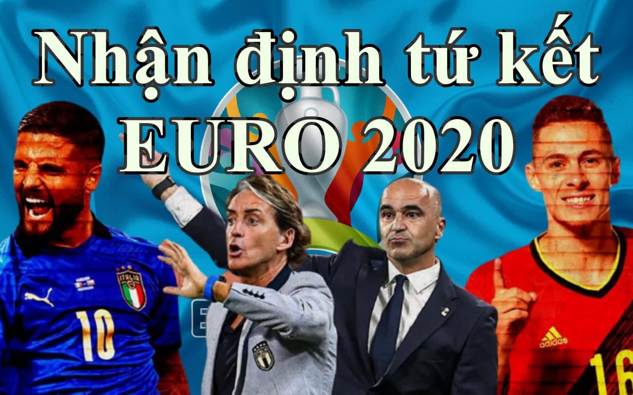Nhận định Euro 2020 - Bỉ vs Ý
