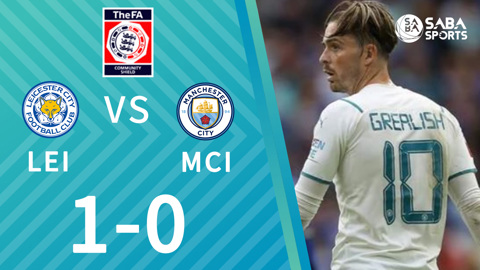 Leicester City vs Man City - Siêu cúp Anh