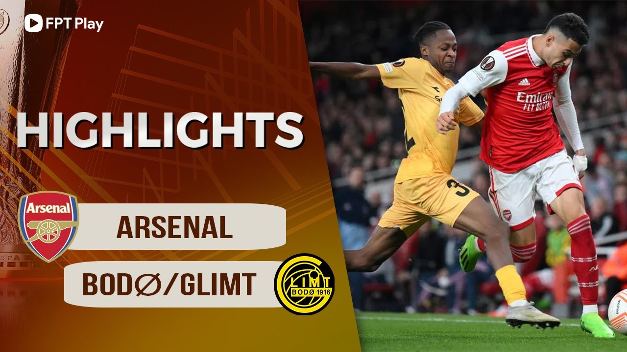 Arsenal vs Bodo Glimt, vòng bảng Cúp C2 2022/23