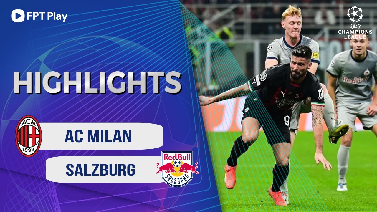 AC Milan vs Salzburg, vòng bảng Cúp C1 2022/23