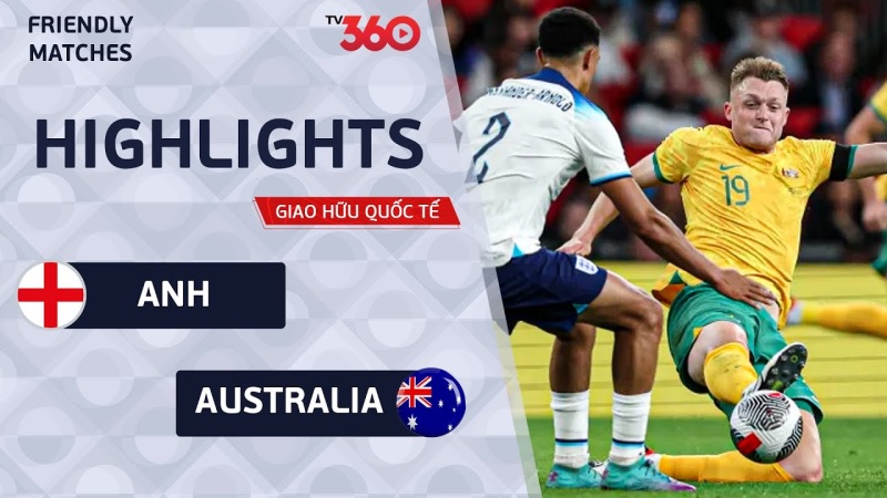 Anh vs Úc, giao hữu quốc tế