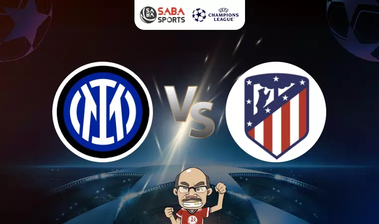 Nhận định bóng đá Inter Milan vs Atletico Madrid, 03h00 ngày 21/02: Đại chiến thực dụng