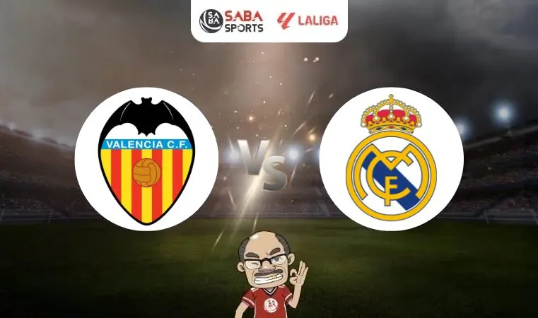 Nhận định bóng đá Valencia vs Real Madrid, 03h00 ngày 03/03: Kền Kền Trắng khó thắng