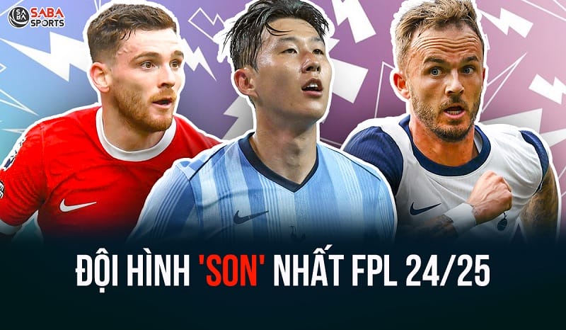 Độc lạ Fantasy Premier League 2024/25: Đội hình toàn ‘son’