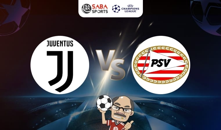 Nhận định bóng đá Juventus vs PSV, 03h00 ngày 12/02: Chứng minh đẳng cấp